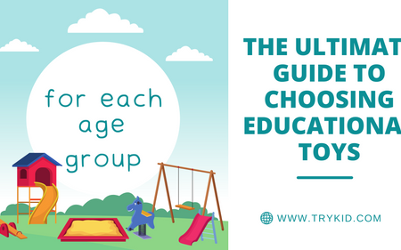 The Ultimate Guide to Choosing Educational Toys for Different Age Groups