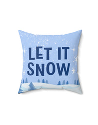 TRYKID Logo Let It Snow with Snow Pattern Spun Polyester Square Pillow
